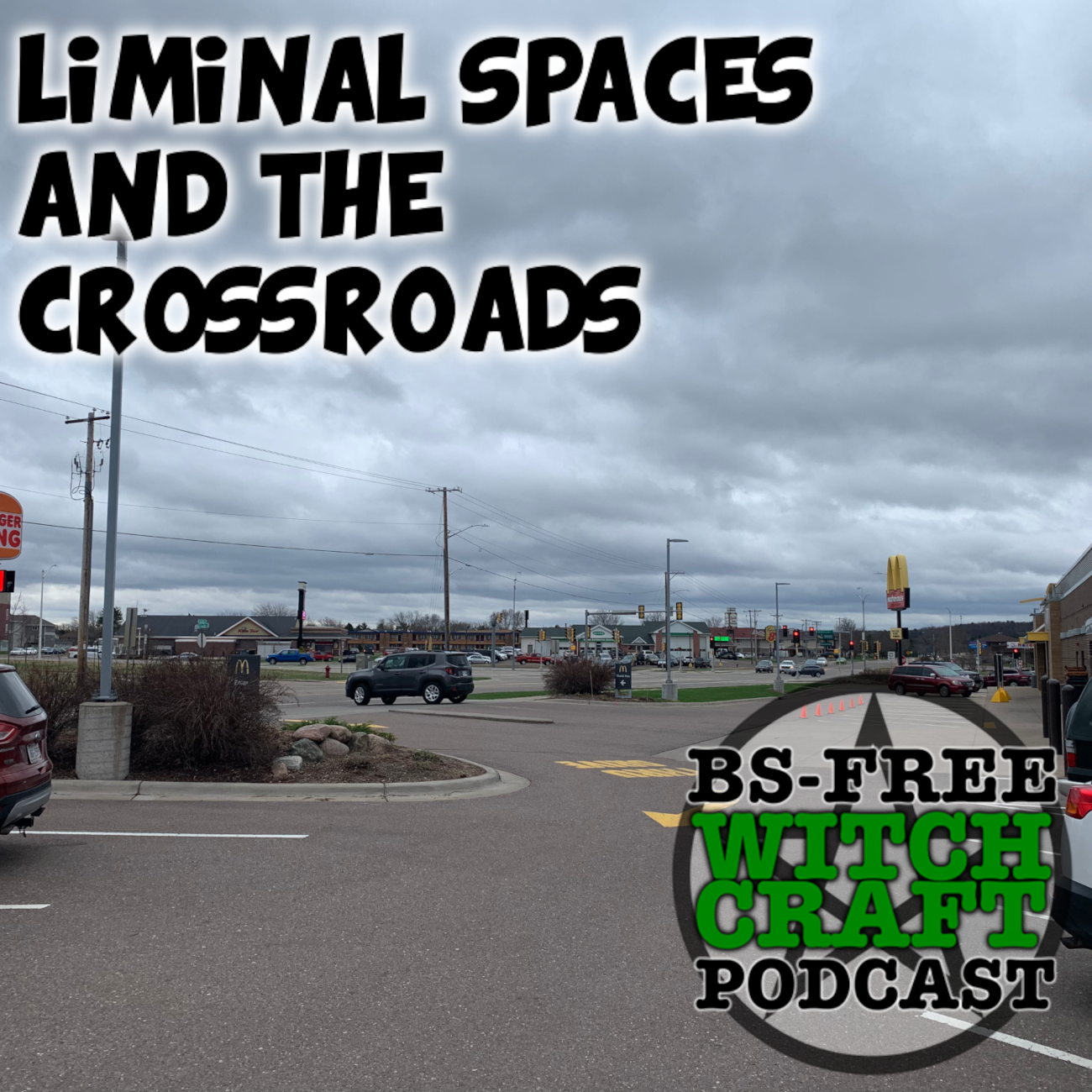 58. Liminal Spaces and the Crossroads