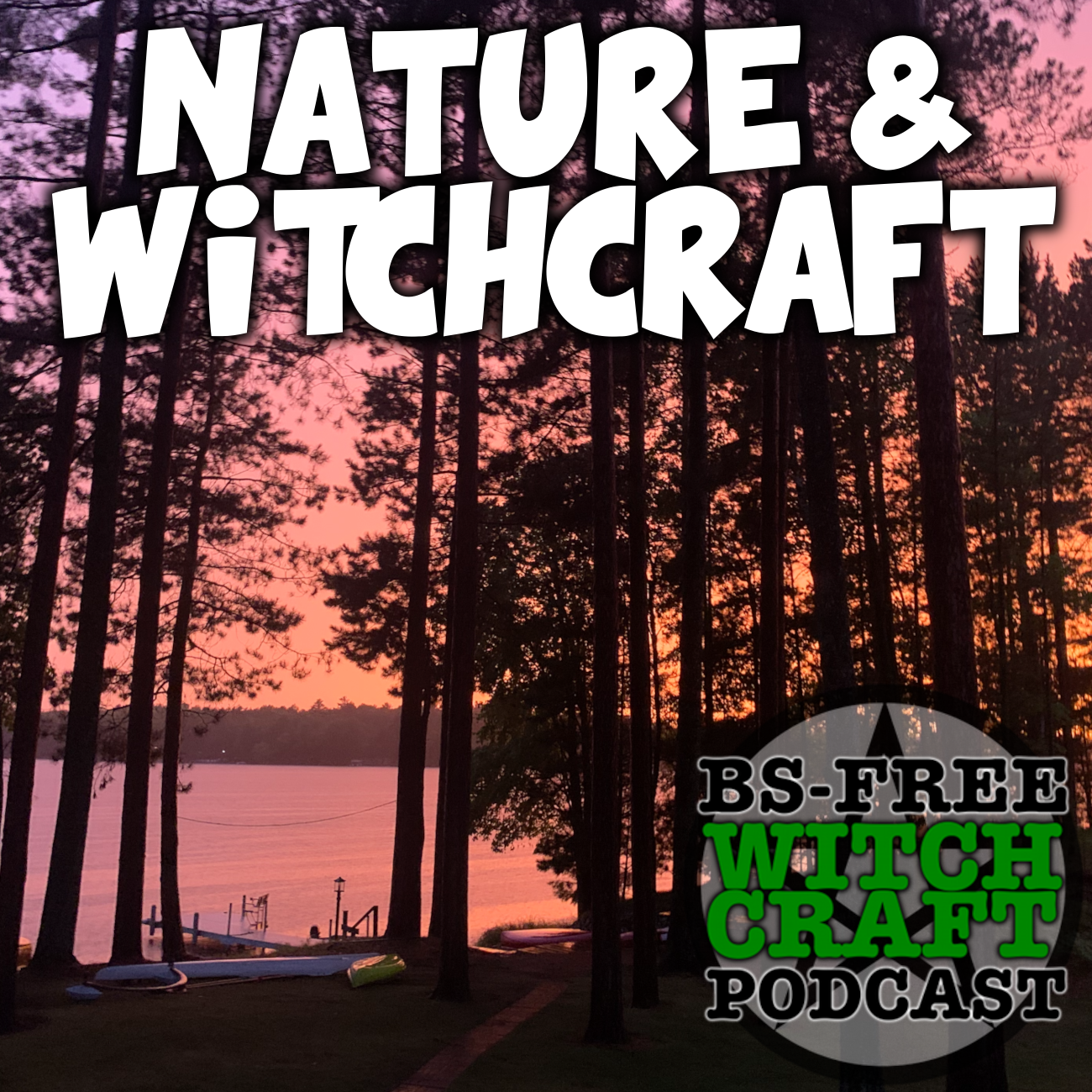 63. Nature and Witchcraft